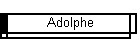 Adolphe