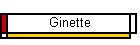 Ginette