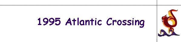 1995 Atlantic Crossing
