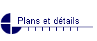 Plans et d�tails